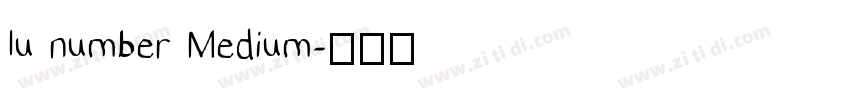 lu number Medium字体转换